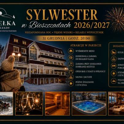 SYLWESTER W BIESZCZADACH 2026
